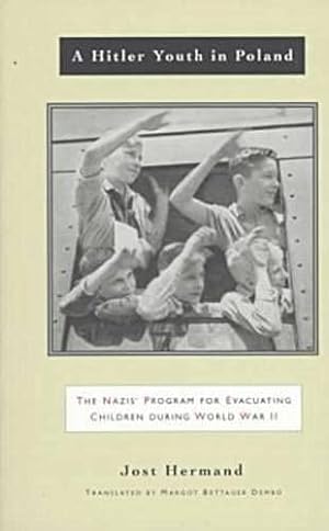 Seller image for A Hitler Youth in Poland: The Nazi Children's Evacuation Program During World War II (Jewish Lives) for sale by Pieuler Store