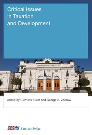 Seller image for Critical Issues in Taxation and Development (CESifo Seminar Series) for sale by WeBuyBooks