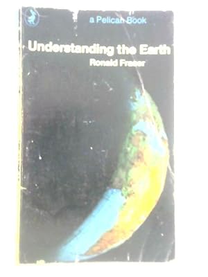 Seller image for Understanding the Earth for sale by World of Rare Books