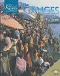 Bild des Verkufers fr The Ganges (Great Rivers of the World) zum Verkauf von WeBuyBooks