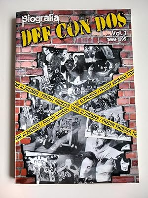 DEF CON DOS. Biografía. Vol.1: 1988-1995. Freddy Krueger tiene Alzheimer