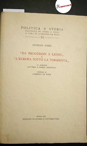 Sorel Georges, Da Proudhon a Lenin e l'Europa sotto la tormenta, Storia e Letteratura, 1974