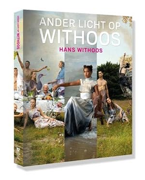 Seller image for Ander licht op Withoos - Hans Withoos for sale by Frans Melk Antiquariaat