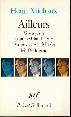 Image du vendeur pour Ailleurs. Voyage en Grande Garabagne. Au pays de la magie. Ici Poddema. mis en vente par LIBRAIRIE GIL-ARTGIL SARL