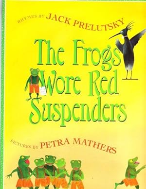 Imagen del vendedor de The Frogs Wore Red Suspenders a la venta por Reliant Bookstore