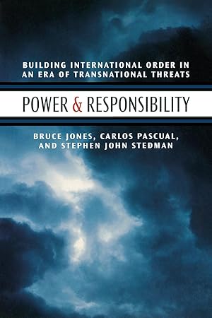 Immagine del venditore per Power & Responsibility: Building International Order in an Era of Transnational Threats venduto da moluna