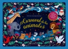 Image du vendeur pour El carnaval de los animales. Con escenarios desplegables y magnficas ilustraciones mis en vente par Espacio Logopdico