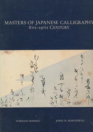 Seller image for Masters of Japanese calligraphy : 8th-19th century for sale by CorgiPack