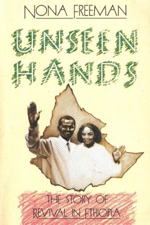 Seller image for Unseen Hands: The Story of Revival in Ethiopia for sale by Pieuler Store
