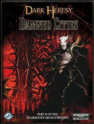 Seller image for Dark Heresy RPG: The Haarlock's Legacy Volume 2: Damned Cities for sale by Pieuler Store