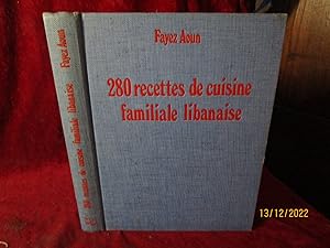 Bild des Verkufers fr 280 RECETTES de CUISINE FAMILIALE LIBANAISE - EDITION ORIGINALE - 1980 zum Verkauf von LA FRANCE GALANTE