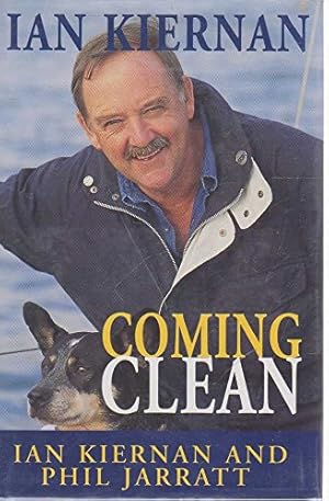 Seller image for IAN KIERNAN: COMING CLEAN. for sale by WeBuyBooks