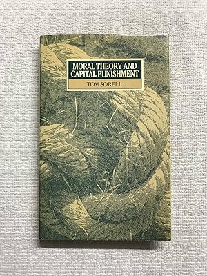 Imagen del vendedor de Moral Theory and capital punishment a la venta por Campbell Llibres