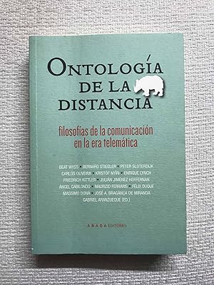 Immagine del venditore per Ontologa de la distancia. Filosofas de la comunicacin en la era telemtica venduto da Campbell Llibres