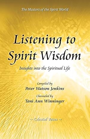 Bild des Verkufers fr Listening to Spirit Wisdom zum Verkauf von WeBuyBooks