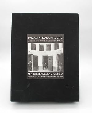 Imagen del vendedor de Immagini dal carcere. L'Archivio fotografico delle prigioni italiane a la venta por L'Ancienne Librairie