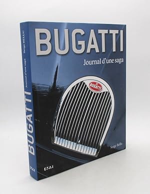 Bugatti - Journal d'une saga