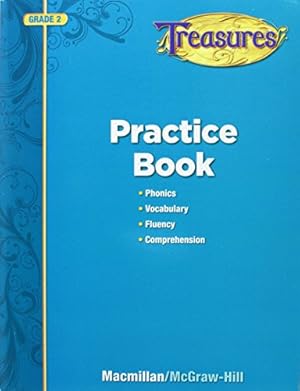 Seller image for Treasures Reading Practice Book, Grade 2: Phonics, Vocabulary, Fluency, Comprehension for sale by Pieuler Store