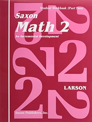 Seller image for Saxon Math 2: Student Workbook Volume 2, First Edition for sale by Pieuler Store