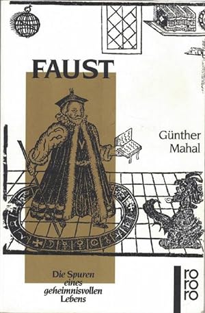 Seller image for Faust. Die Spuren eines geheimnisvollen Lebens. for sale by La Librera, Iberoamerikan. Buchhandlung