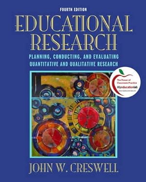 Seller image for EDUCATIONAL RESEARCH: PLANNING, CONDUCTING, AND EVALUATING QUANTITATIVE AND QUALITATIVE RESEARCH for sale by Pieuler Store