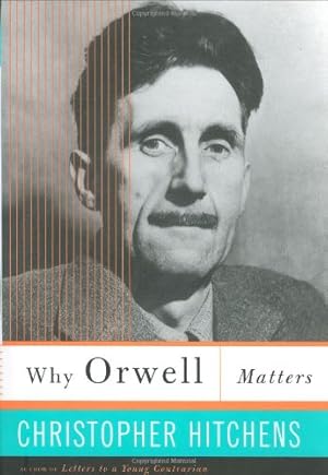 Image du vendeur pour Why Orwell Matters mis en vente par Pieuler Store