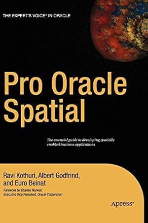 Image du vendeur pour Pro Oracle Spatial mis en vente par WeBuyBooks