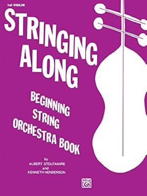 Image du vendeur pour Stringing Along, Level 1: 1st Violin mis en vente par WeBuyBooks