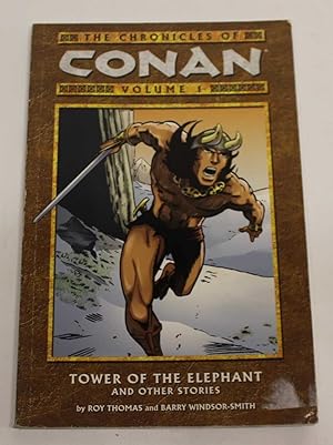 Immagine del venditore per The Chronicles of Conan Volume 1: Tower of the Elephant and Other Stories venduto da H4o Books
