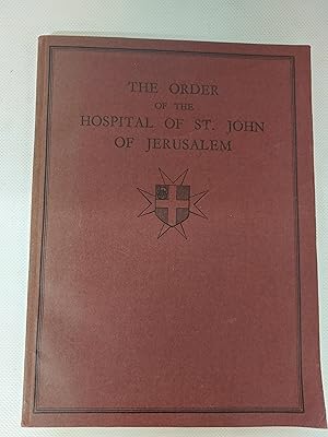 Imagen del vendedor de The Order of the Hospital of St. John of Jerusalem and its Grand Priory of England a la venta por Cambridge Rare Books