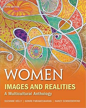 Seller image for Women: Images & Realities, A Multicultural Anthology for sale by Pieuler Store