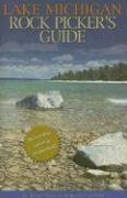 Seller image for Lake Michigan Rock Picker's Guide for sale by Pieuler Store
