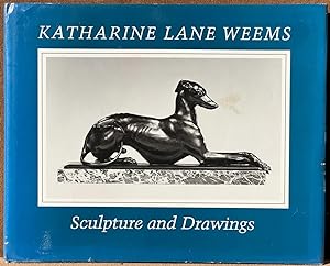 Immagine del venditore per Katharine Lane Weems: Sculpture and Drawings venduto da Post Road Gallery