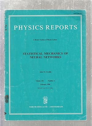 Bild des Verkufers fr Physics Reports; Statistical Mechanics Of Neural Networks zum Verkauf von Old Book Shop of Bordentown (ABAA, ILAB)