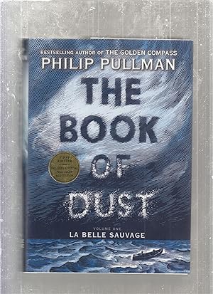 Seller image for The Book of Dust: Volume One La Belle Sauvage for sale by Old Book Shop of Bordentown (ABAA, ILAB)