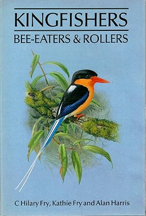 Imagen del vendedor de Kingfishers, Bee-Eaters & Rollers a la venta por Antiquariat Hans Wger