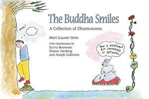 Bild des Verkufers fr Buddha Smiles: A Collection of Dharma Toons zum Verkauf von WeBuyBooks