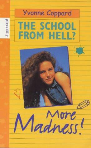 Seller image for More Madness! (School from Hell) (School from Hell S.) for sale by WeBuyBooks