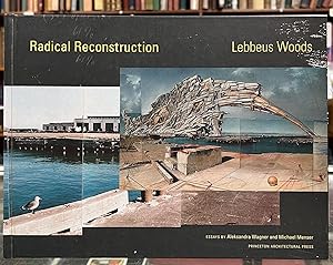 Radical Reconstruction