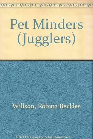 Seller image for Pet Minders (Jugglers S.) for sale by WeBuyBooks