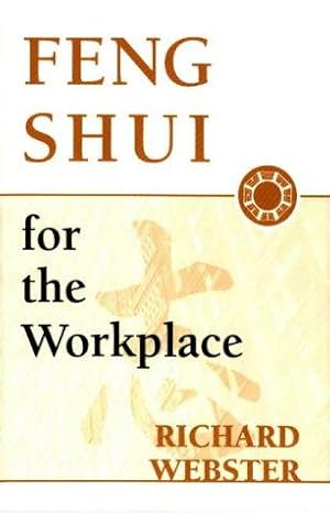 Bild des Verkufers fr Feng Shui for the Workplace zum Verkauf von WeBuyBooks
