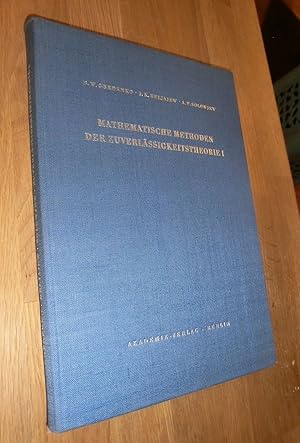 Bild des Verk�ufers f�r Mathematische Methoden der Zuverl�ssigkeitstheorie, Band 1 zum Verkauf von Dipl.-Inform. Gerd Suelmann