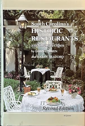 Image du vendeur pour South Carolina's Historic Restaurants and Their Recipes mis en vente par Dr.Bookman - Books Packaged in Cardboard