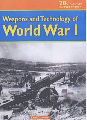 Bild des Verkufers fr 20th Century Perspectives: Weapons of World War 1 Cased zum Verkauf von WeBuyBooks