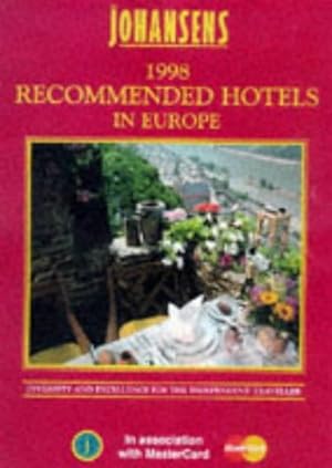 Imagen del vendedor de Johansens 1998 Recommended Hotels: Europe (Johansens Recommended Hotels in Europe) a la venta por WeBuyBooks