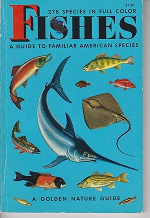 Imagen del vendedor de Fishes a Guide to Familiar American Species a la venta por Robinson Street Books, IOBA