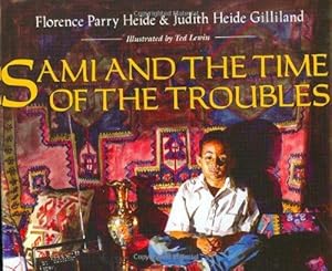 Imagen del vendedor de Sami and the Time of the Troubles a la venta por WeBuyBooks