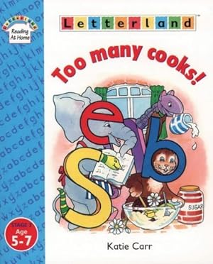 Seller image for Letterland Readers Stage 3: Too Many Cooks for sale by WeBuyBooks