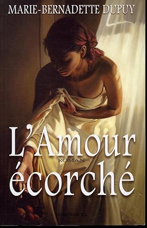 L'Amour écorché