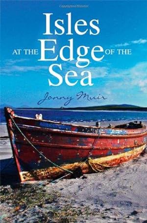 Seller image for Isles at the Edge of the Sea for sale by WeBuyBooks